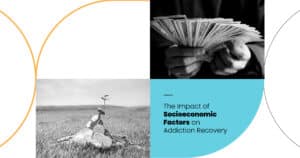 Impact Of Socioeconomic Factors On Addiction Recovery