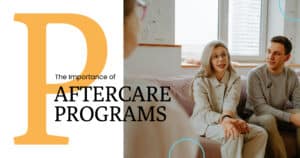 Importance of Aftercare Programs